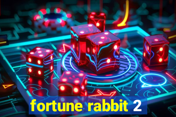 fortune rabbit 2